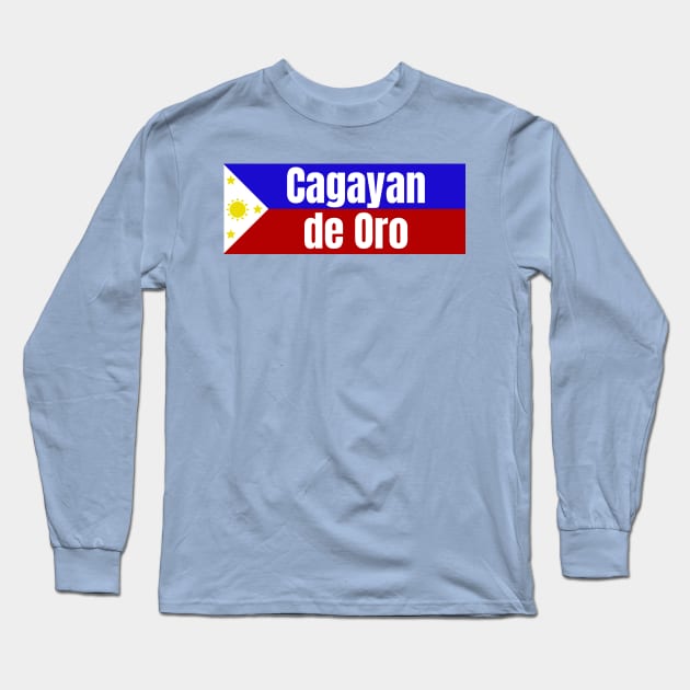 Cagayan de Oro City in Philippines Flag Long Sleeve T-Shirt by aybe7elf